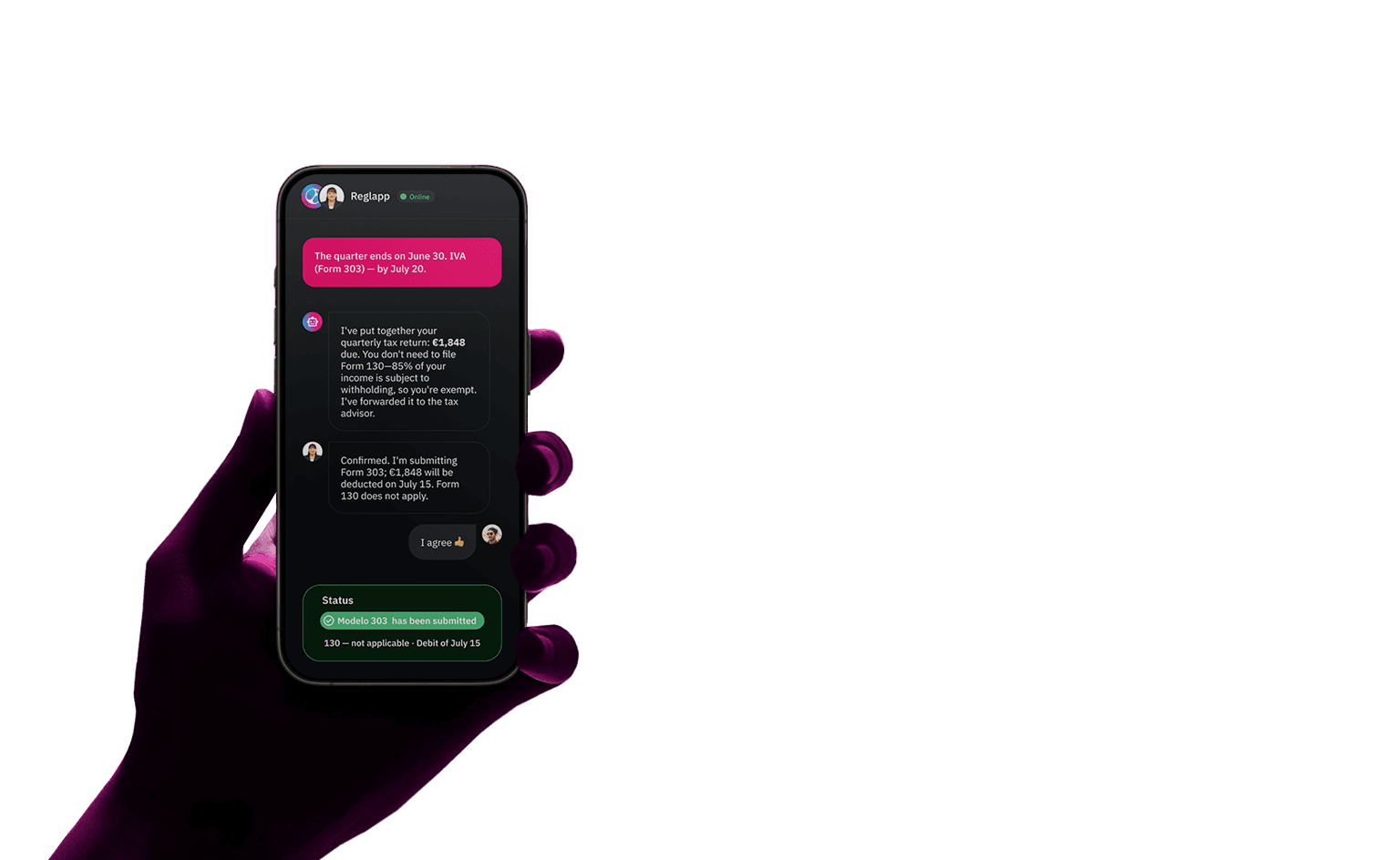 The Reglapp app held in one hand — the quarter's IVA Modelo 303 prepared, agreed in chat, and filed.